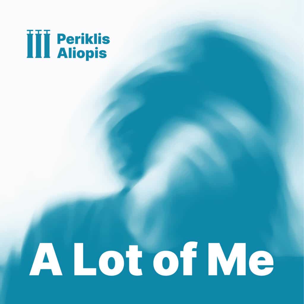 Ο Περικλής Αλιώπης παρουσιάζει το νέο του κομμάτι «A lot of me»