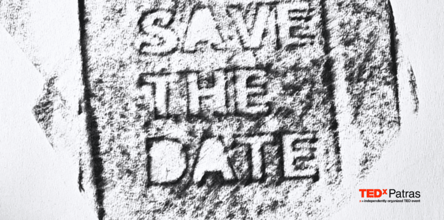 Save the Date! Το TEDxPatras επιστρέφει!