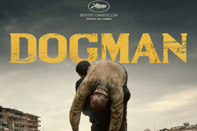 Πάτρα: Απόψε η ταινία «Dogman» στην Αγορά Αργύρη