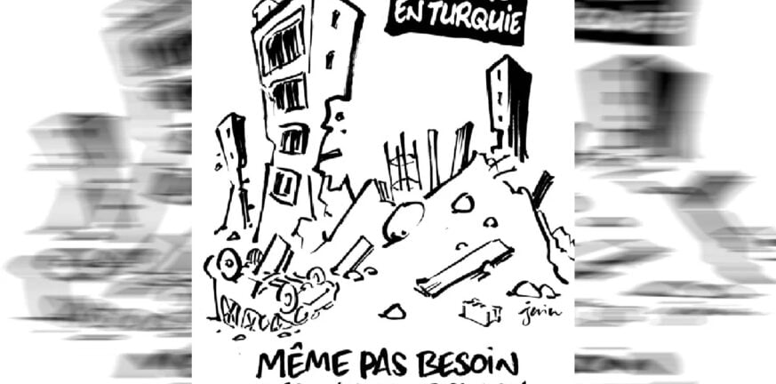 Τουρκία: Οργή προκαλεί σκίτσο γαλλικού περιοδικού για τους σεισμούς