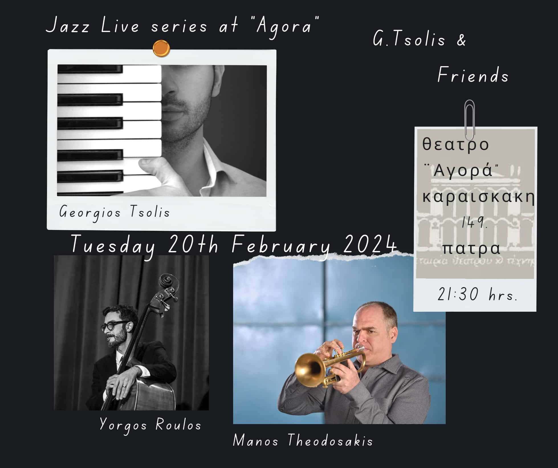 George Tsolis, George Roulos and Manos Theodosakis in a magical jazz evening
 – 2024-02-21 12:29:54