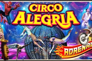 Το Circo Alegría Adrenaline για πρώτη φορά στην Πάτρα!