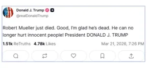 Τραμπ: Δήλωσε «χαρούμενος» για τον θάνατο του πρώην ειδικού εισαγγελέα Ρόμπερτ Μιούλερ Τραμπ: Δήλωσε «χαρούμενος» για τον θάνατο του πρώην ειδικού εισαγγελέα Ρόμπερτ Μιούλερ