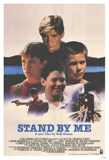 «Stand by Me»: Το καλοκαίρι που τέλειωσε η παιδική ηλικία Stand by me, original poster